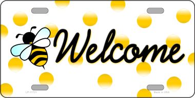 LP-11721 6 x 12 in. Welcome Bee Novelty License Plate