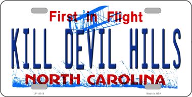LP-11818 6 x 12 in. Kill Devil Hills North Carolina Novelty License Plate