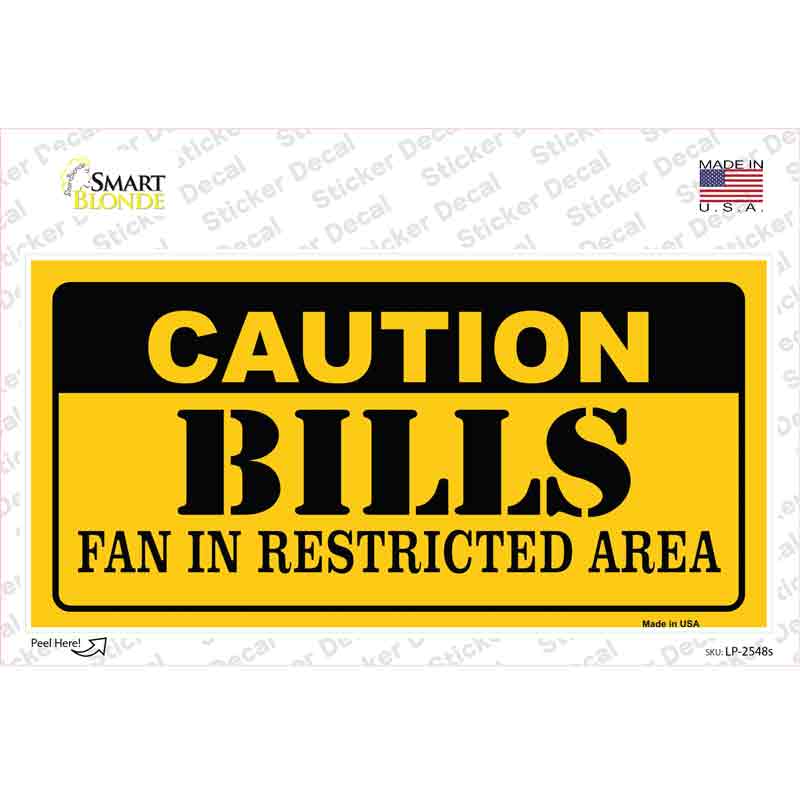 LP-2548s-M Caution Bills Novelty Sticker Decal, Medium