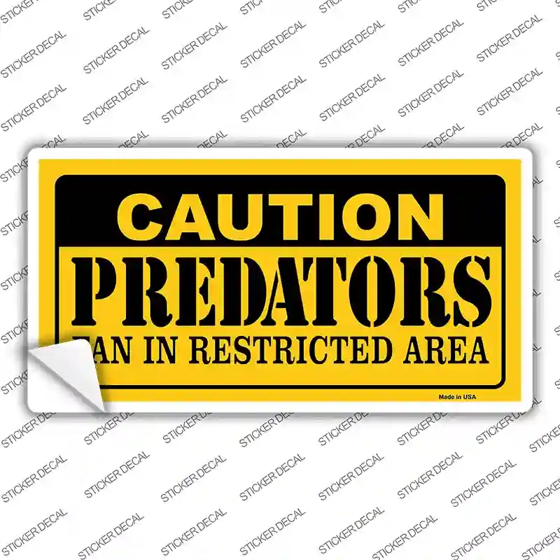 LP-2679s-S Caution Predators Novelty Sticker Decal, Small