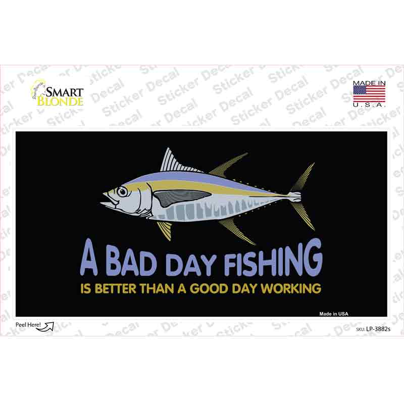 LP-3882s-M A Bad Day Fishing Novelty Sticker Decal, Medium