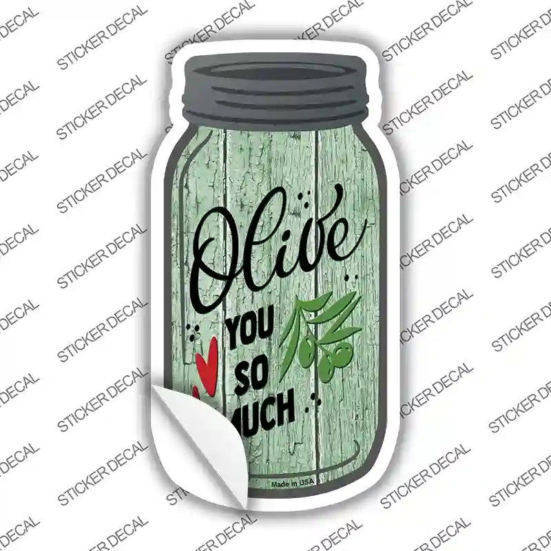 MJ-226s-S Olive You So Much Novelty Mason Jar Sticker Decal, Small