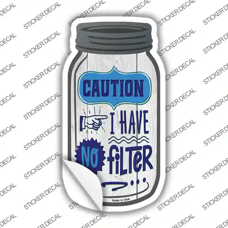 MJ-308s-L Caution No Filter Novelty Mason Jar Sticker Decal, Large