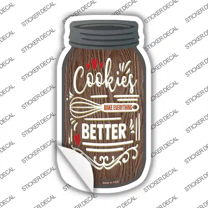 MJ-171s-L Cookies Make It Better Wood Novelty Mason Jar Sticker Decal, Large