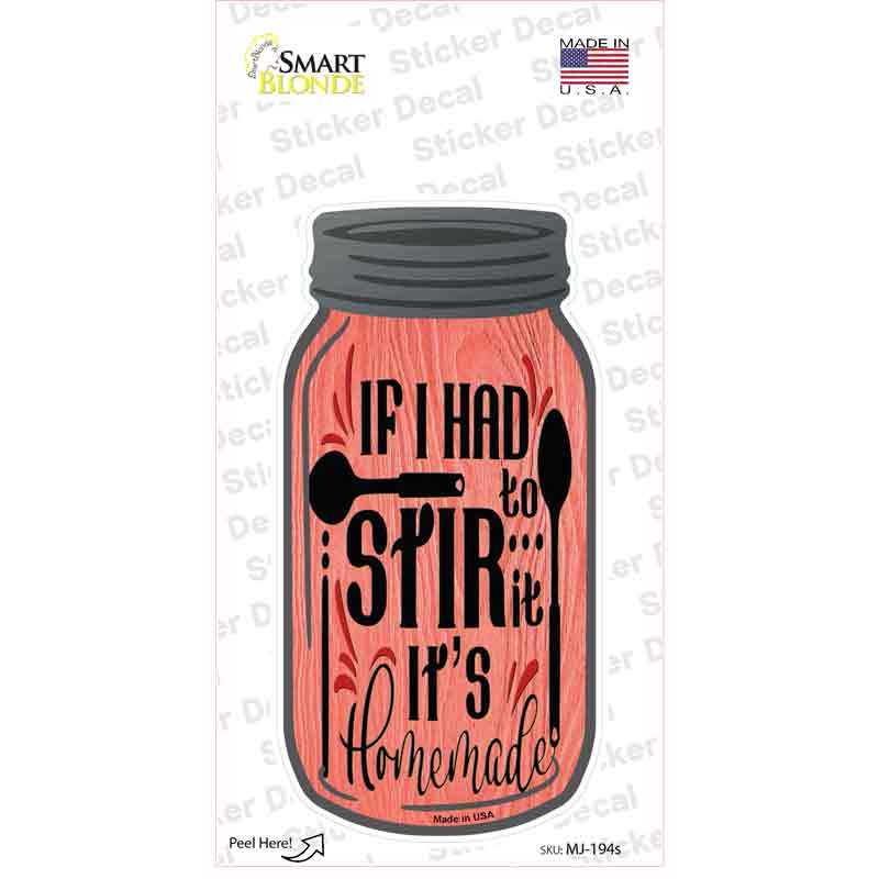 MJ-194s-M Stir It Homemade Red Novelty Mason Jar Sticker Decal, Medium