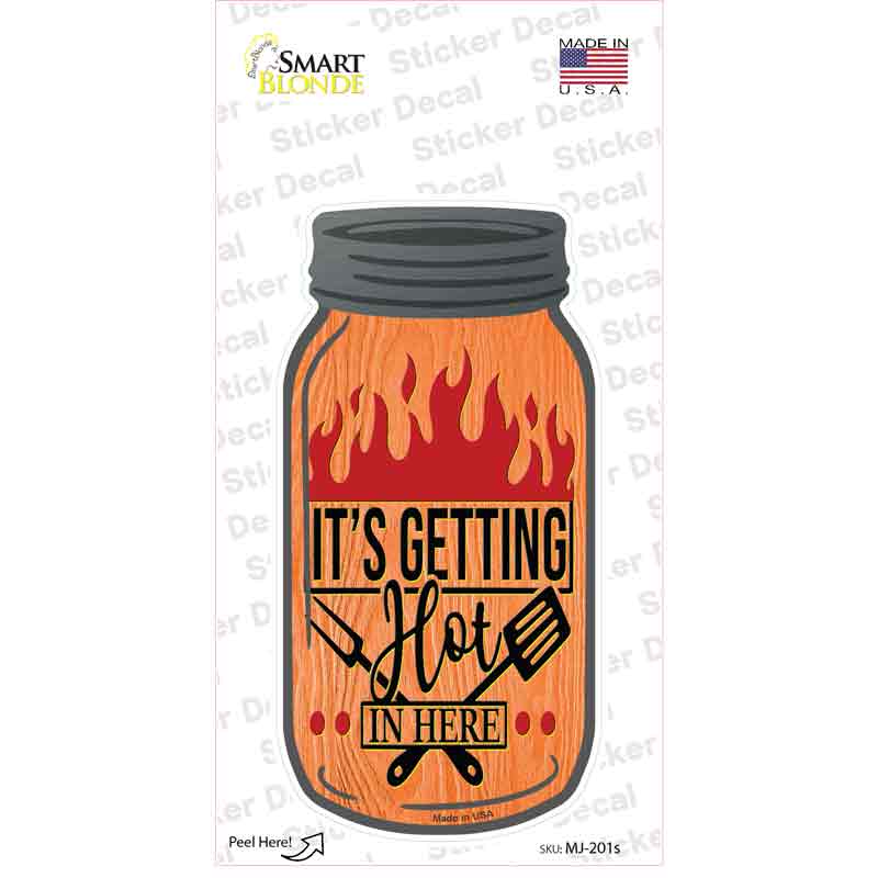 MJ-201s-M Getting Hot Grill Novelty Mason Jar Sticker Decal, Medium
