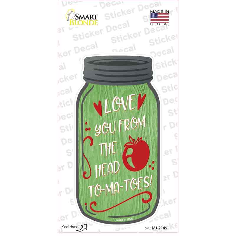 MJ-214s-M Head to Tomatoes Novelty Mason Jar Sticker Decal, Medium