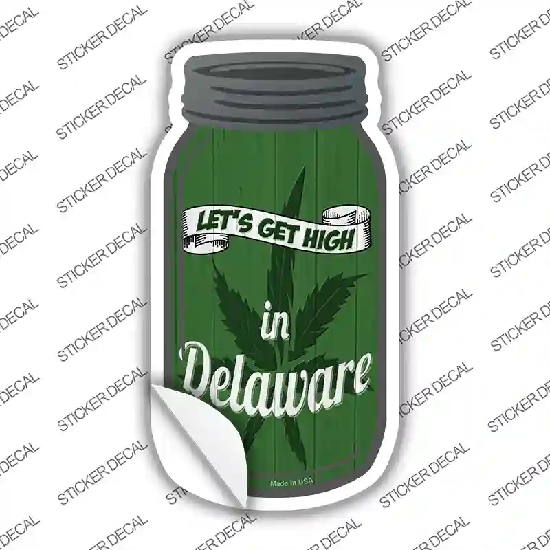 MJ-447s-S Get High Delaware Green Novelty Mason Jar Sticker Decal, Small