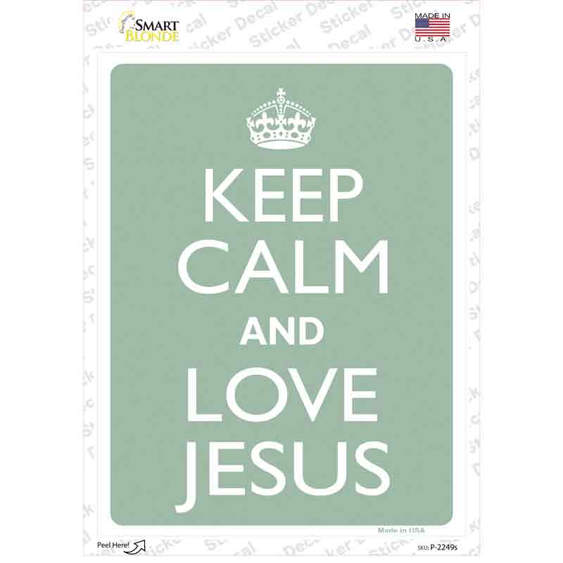 P-2249s-M Keep Calm Love Jesus Novelty Rectangle Sticker Decal, Medium