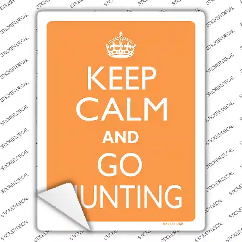 P-2262s-XL Keep Calm Go Hunting Orange Novelty Rectangle Sticker Decal, Extra Large