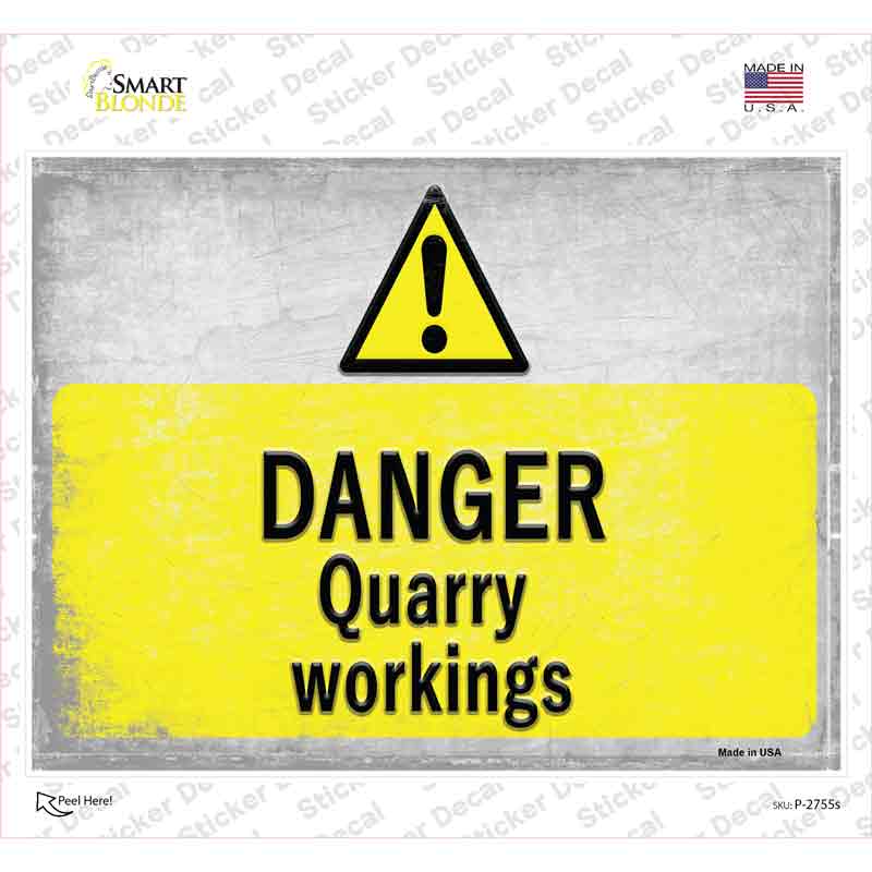 P-2755s-M Danger Quarry Workings Novelty Rectangle Sticker Decal, Medium