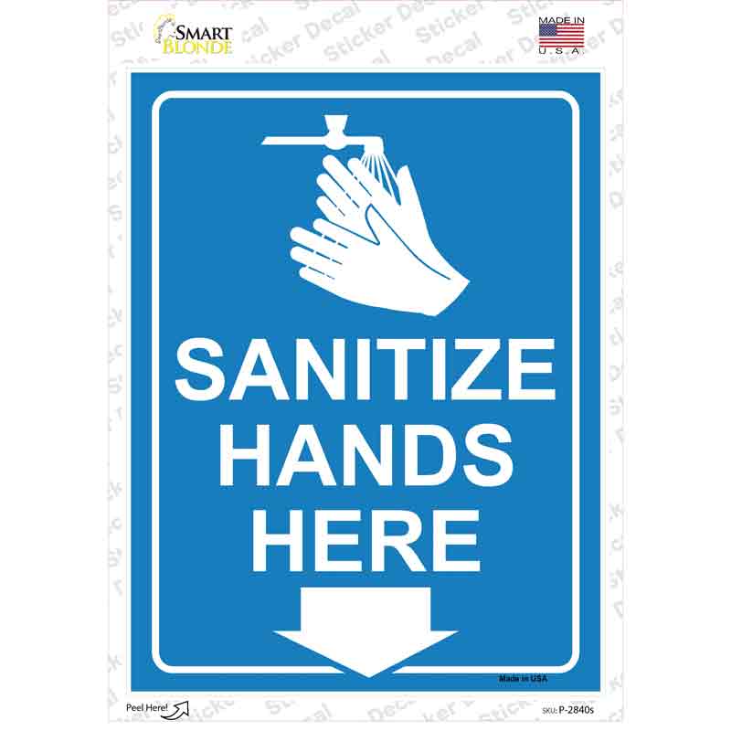 P-2840s-M Sanitize Hands Here Novelty Rectangle Sticker Decal, Medium