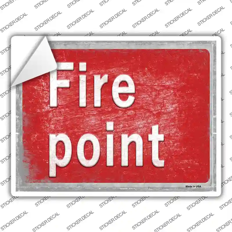 P-2715s-XL Fire Point Novelty Rectangle Sticker Decal, Extra Large