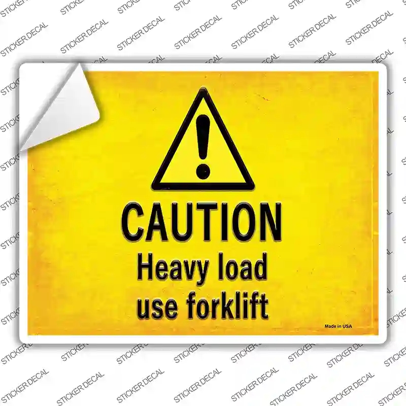 P-2746s-S Caution Heavy Load Use Forklift Novelty Rectangle Sticker Decal, Small