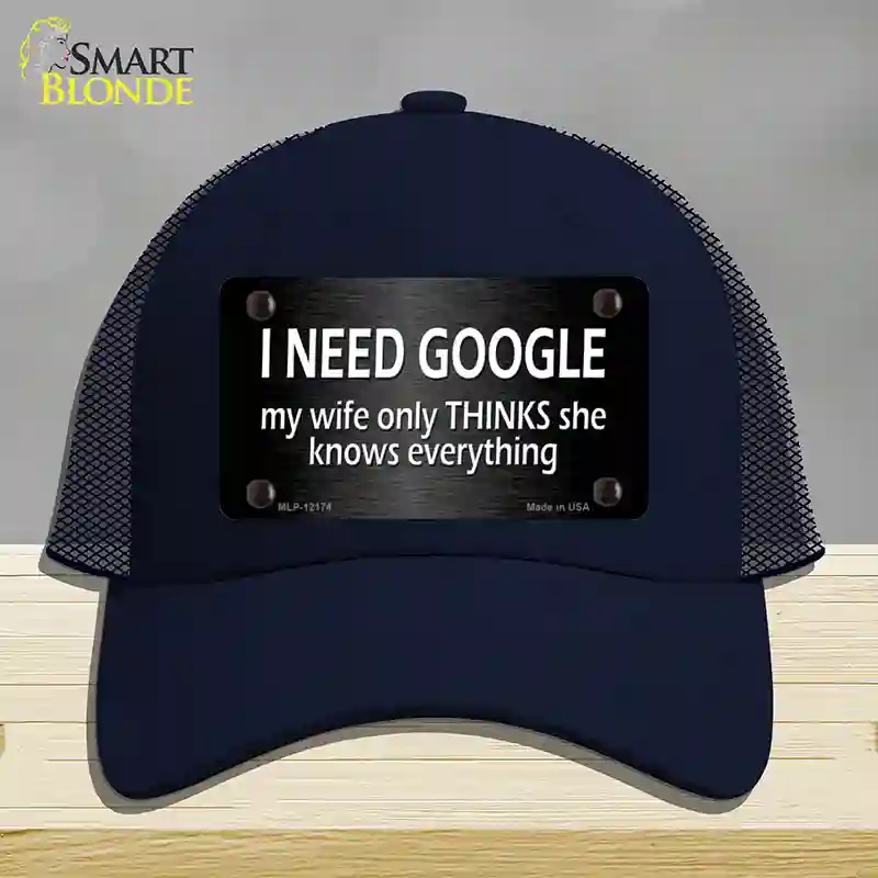HAT16-MLP-12174 I Need Google Novelty License Plate Hat, Mesh - Navy