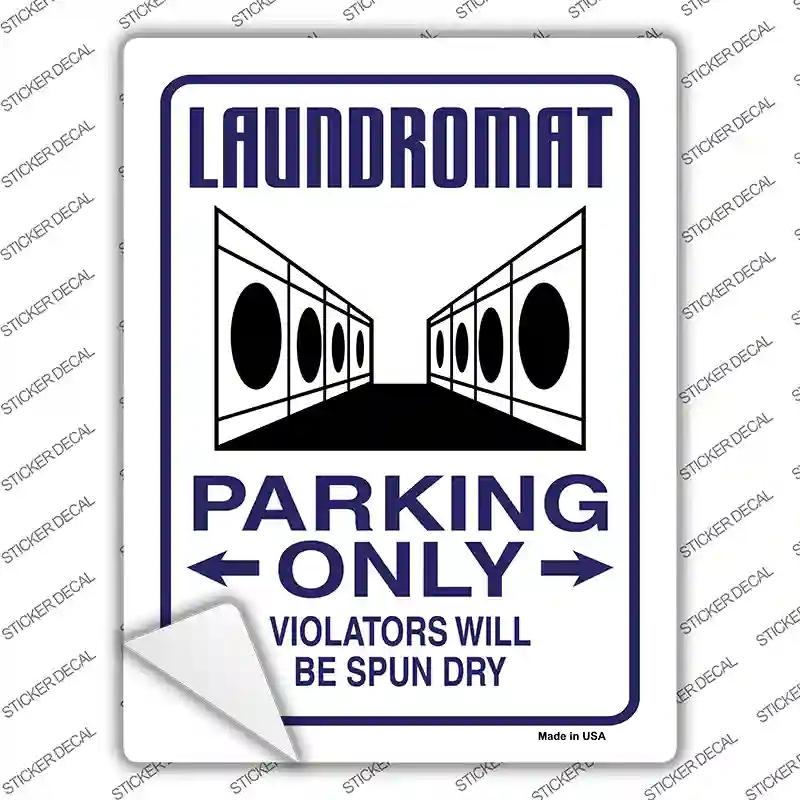 P-869s-S Laundromat Parking Spun Dry Novelty Rectangular Sticker Decal, Small