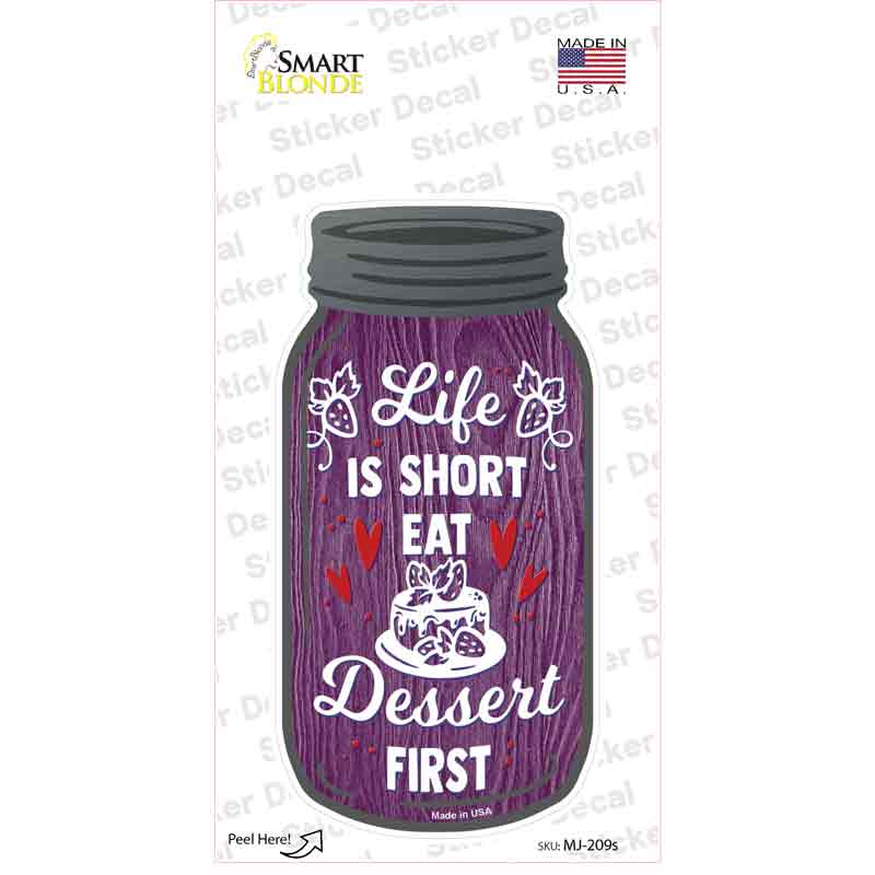 MJ-209s-M Eat Dessert First Purple Novelty Mason Jar Sticker Decal, Medium