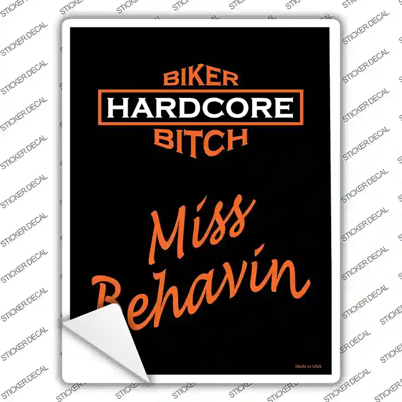 P-2043s-S Miss Behaving Novelty Rectangle Sticker Decal, Small
