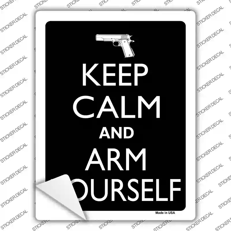 P-2128s-S Keep Calm & Arm Yourself Novelty Rectangle Sticker Decal, Small