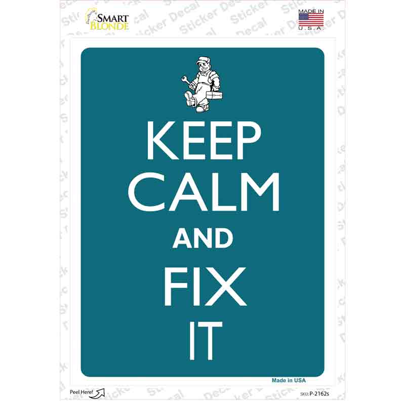 P-2162s-M Keep Calm & Fix It Novelty Rectangle Sticker Decal, Medium