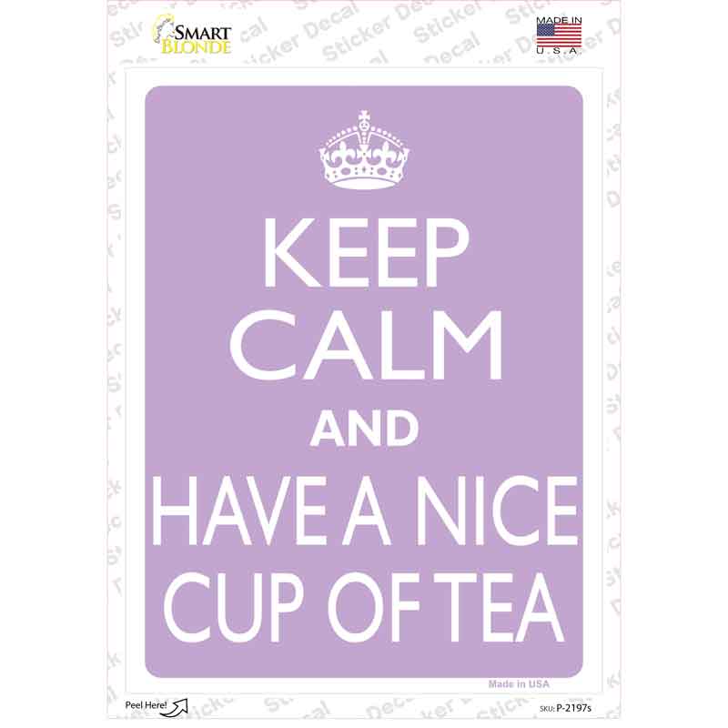 P-2197s-M Have A Nice Cup of Tea Novelty Rectangle Sticker Decal, Medium