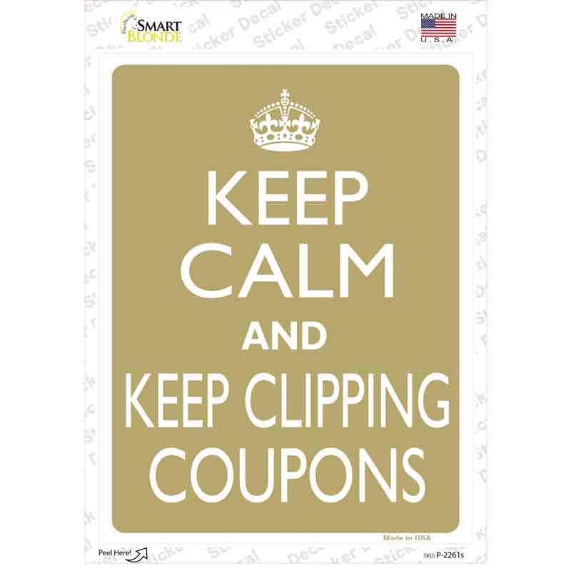 P-2261s-M Keep Clipping Coupons Novelty Rectangle Sticker Decal, Medium