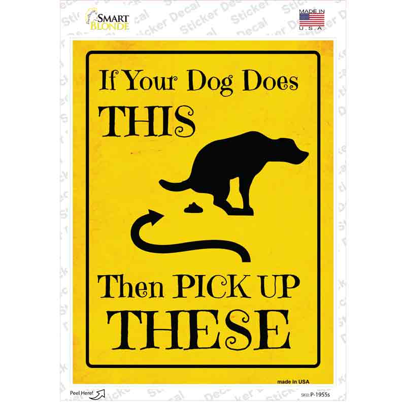 P-1955s-M Pick Up These Novelty Rectangular Sticker Decal, Medium