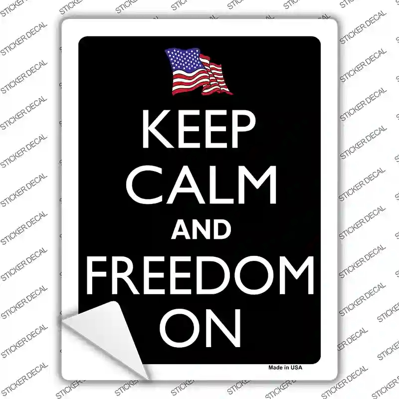 P-2121s-XL Keep Calm & Freedom on Novelty Rectangle Sticker Decal, Extra Large