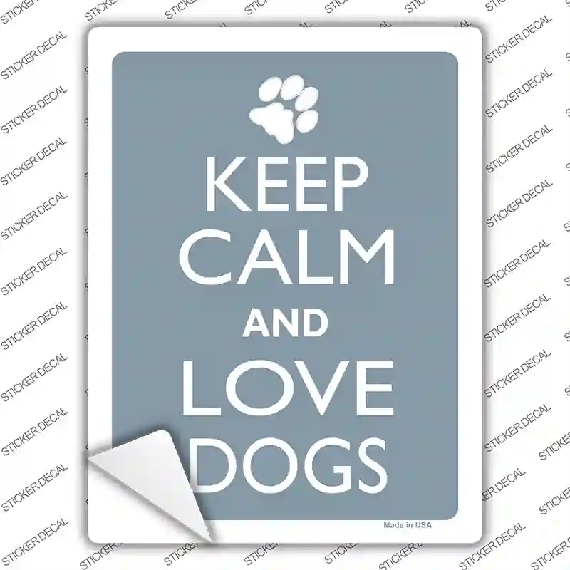 P-2141s-L Keep Calm & Love Dogs Novelty Rectangle Sticker Decal, Large