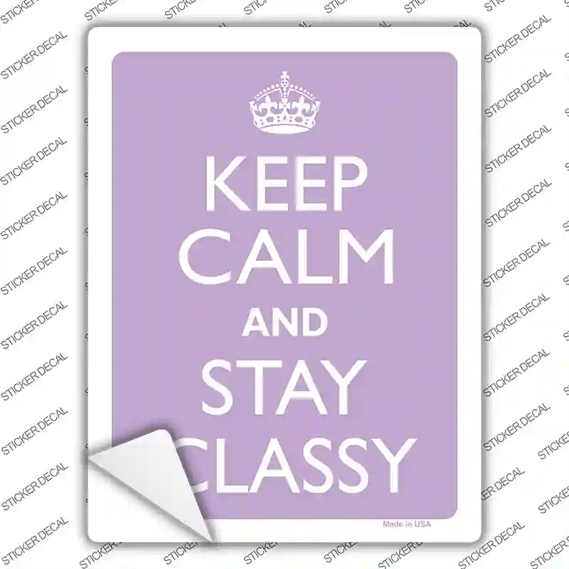 P-2145s-L Keep Calm & Stay Classy Novelty Rectangle Sticker Decal, Large