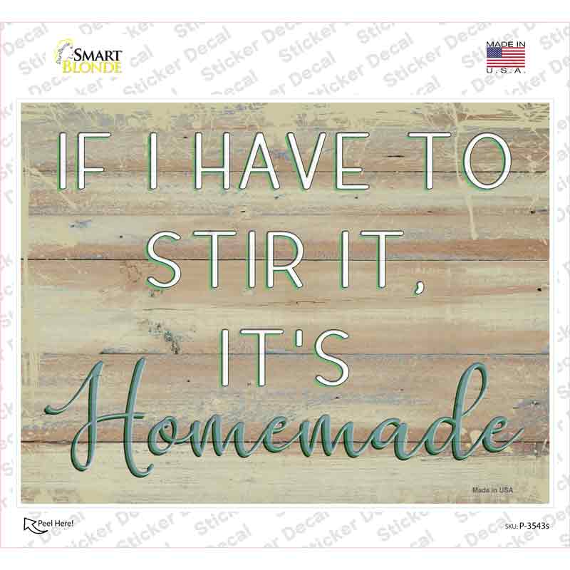 P-3543s-M Its Homemade Novelty Rectangular Sticker Decal, Medium