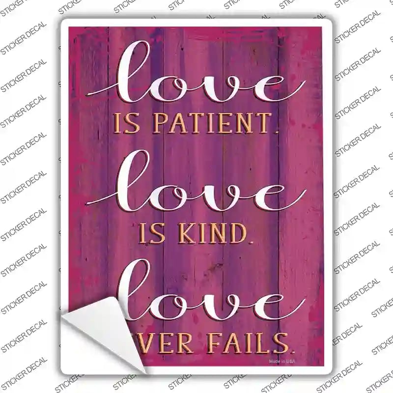 P-3558s-L Love is Patient Novelty Rectangular Sticker Decal, Large