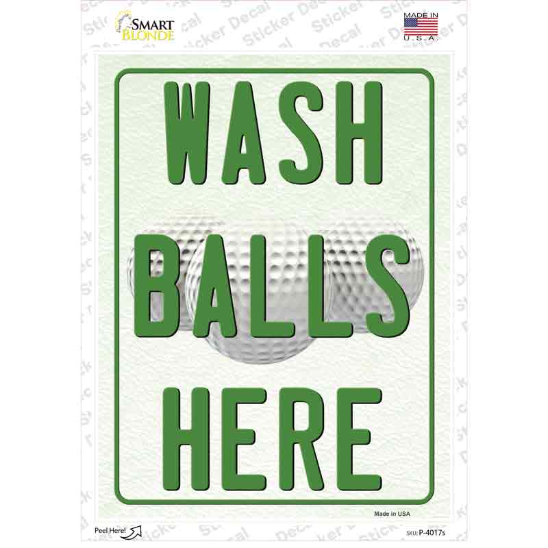 P-4017s-M Wash Balls Here Novelty Rectangle Sticker Decal, Medium