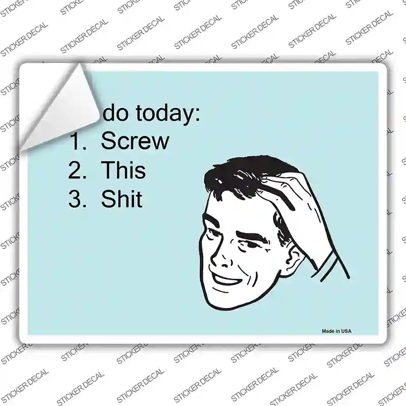 P-981s-S To Do Today Novelty Rectangle Sticker Decal, Small