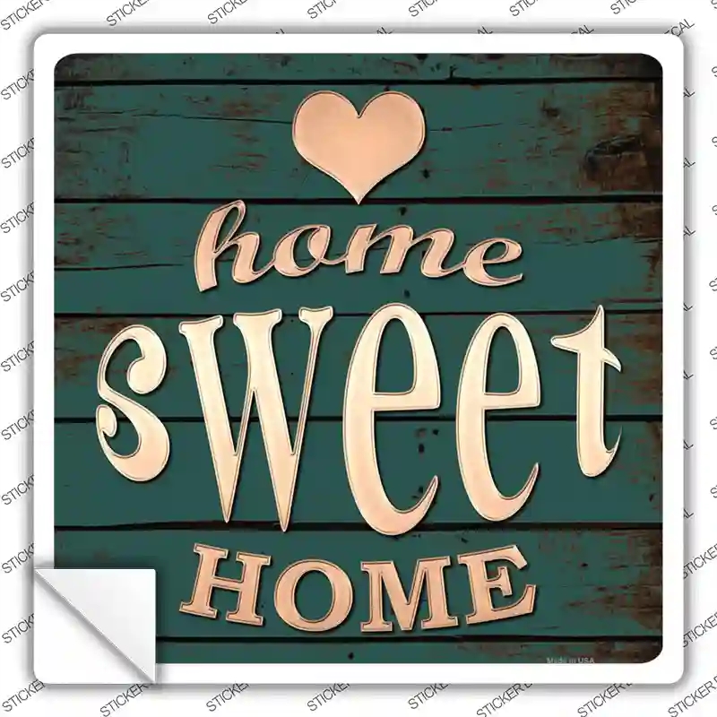 SQ-074s-XL Home Sweet Home Novelty Square Sticker Decal, Extra Large