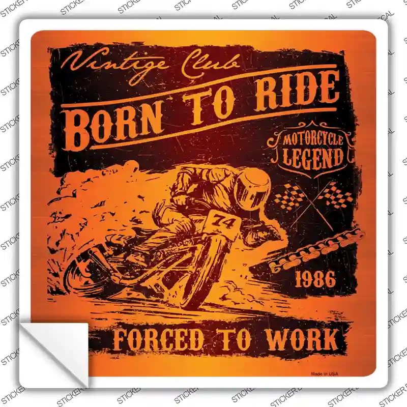 SQ-090s-S Born to Ride Novelty Square Sticker Decal, Small