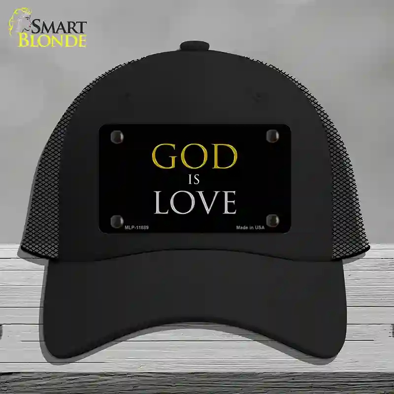 HAT01-MLP-11889 God is Love Novelty License Plate Hat, Mesh - Black