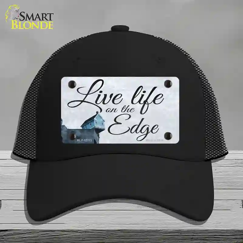 HAT01-MLP-12213 Live Life on the Edge Novelty License Plate Hat, Mesh - Black