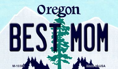 M-10381 3.5 x 2 in. Best Mom Oregon State License Plate Magnet