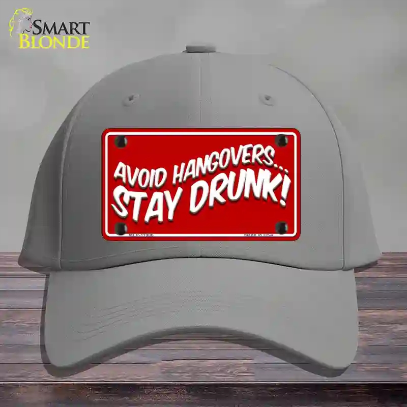 HAT23-MLP-11906 Avoid Hangovers Novelty License Plate Hat, Cotton - Gray