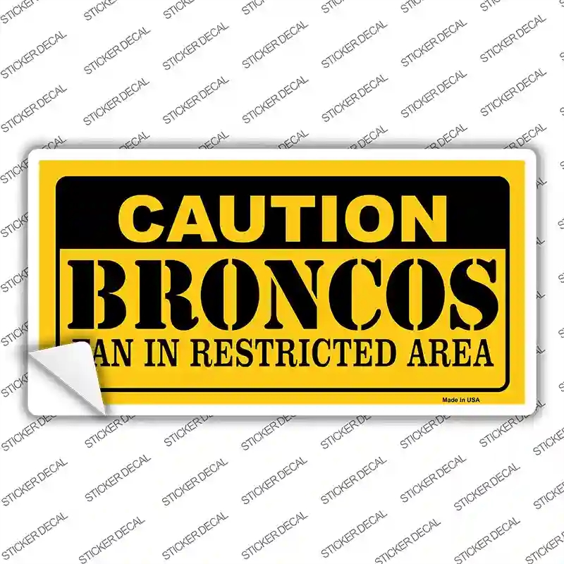 LP-2522s-L Caution Broncos Novelty Sticker Decal, Large
