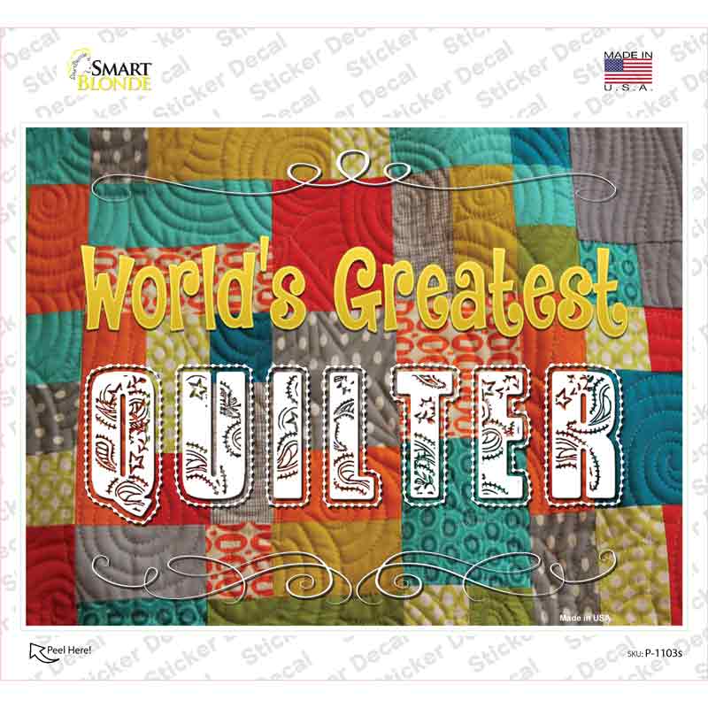 P-1103s-M Worlds Greatest Quilter Novelty Rectangle Sticker Decal, Medium