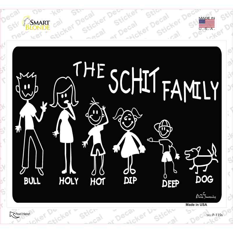 P-115s-M The Schit Family Novelty Rectangle Sticker Decal, Medium