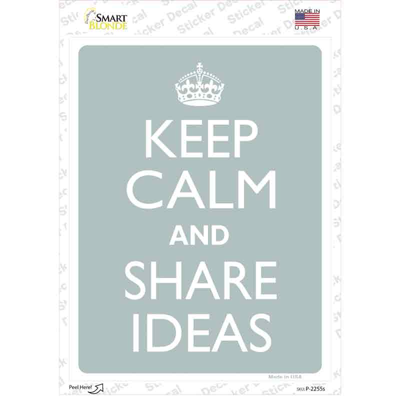 P-2255s-M Keep Calm Share Ideas Novelty Rectangle Sticker Decal, Medium