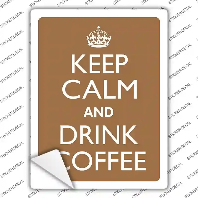 P-2259s-S Keep Calm Drink Coffee Novelty Rectangle Sticker Decal, Small
