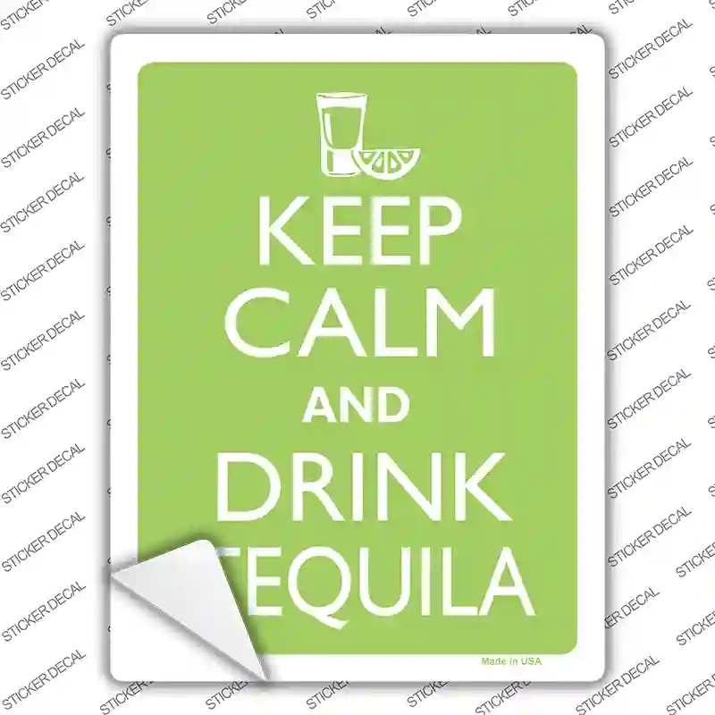 P-2288s-S Keep Calm Drink Tequila Novelty Rectangle Sticker Decal, Small