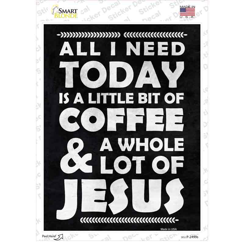 P-2499s-M Coffee & Jesus Novelty Rectangle Sticker Decal, Medium