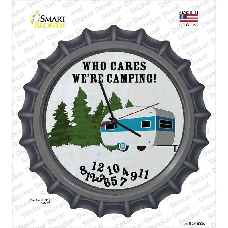 BC-1655s-M Who Cares We Are Camping Novelty Bottle Cap Sticker Decal, Medium