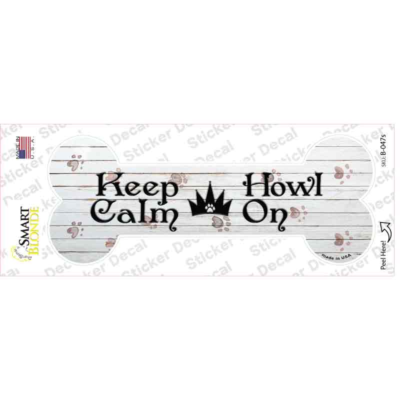 B-047s-M Keep Calm Howl on Novelty Bone Sticker Decal, Medium