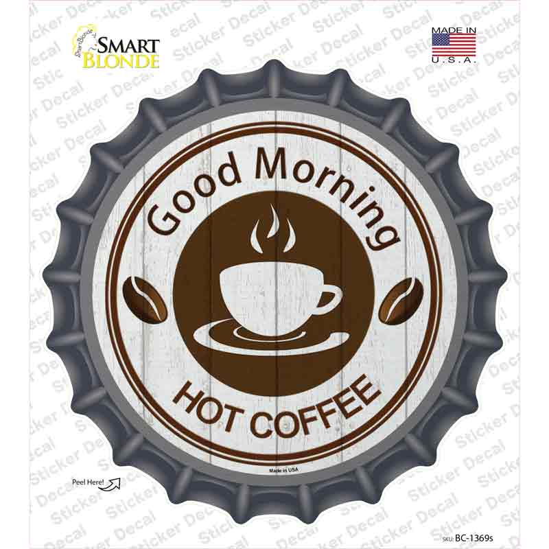 BC-1369s-M Good Morning Novelty Bottle Cap Sticker Decal, Medium